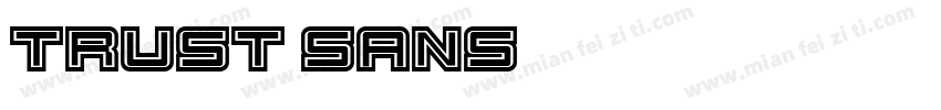 Trust Sans字体转换